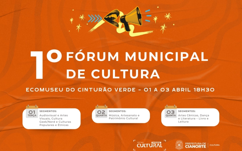 População é convida a participar do I Fórum Municipal de Cultura 