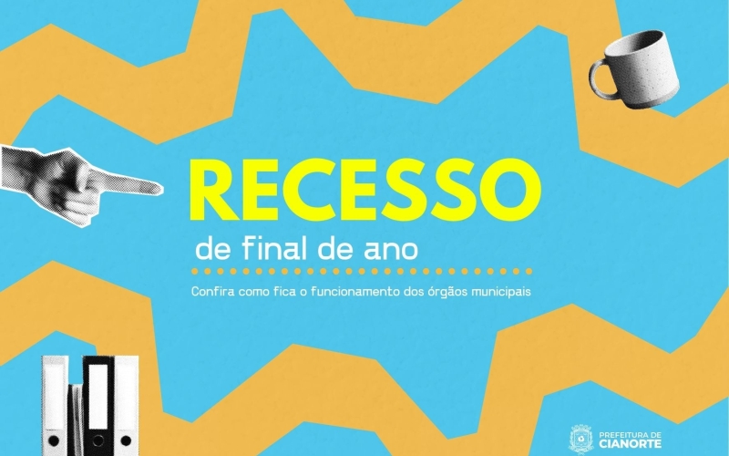 Confira como fica o funcionamento dos órgãos municipais neste fim de ano