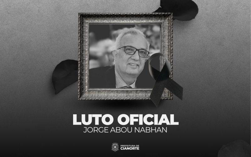 Prefeitura decreta Luto Oficial em Cianorte pela morte de Jorge Abou Nabhan