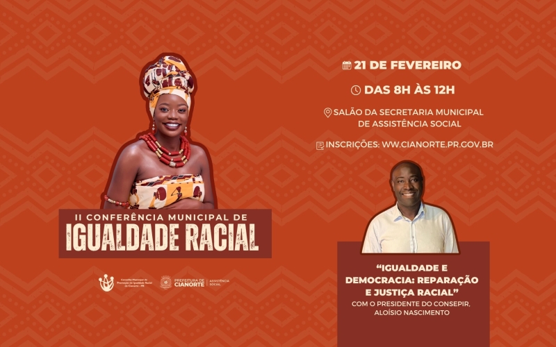 Abertas as inscrições para a II Conferência Municipal de Igualdade Racial