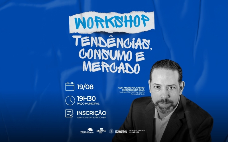 Workshop sobre tendências, consumo e mercado tem inscrições abertas