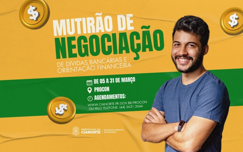 Última semana para participar do mutirão de Renegociação de Dívidas Bancárias