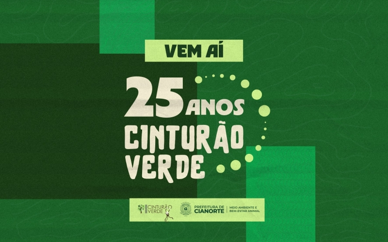 Prefeitura divulga programação do aniversário de 25 anos do Parque Municipal Cinturão Verde
