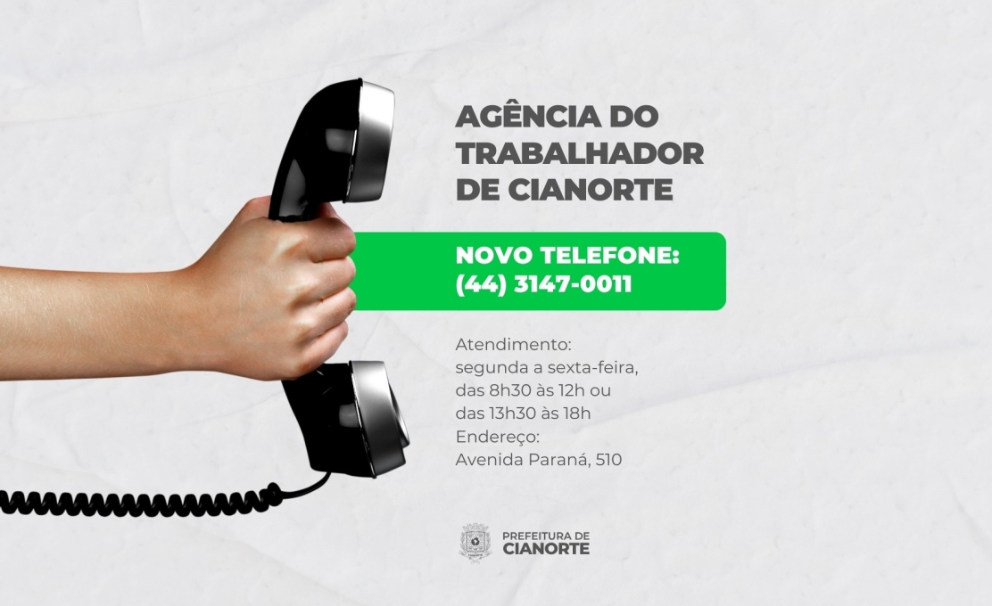 Agência do Trabalhador de Cianorte tem novo número telefone