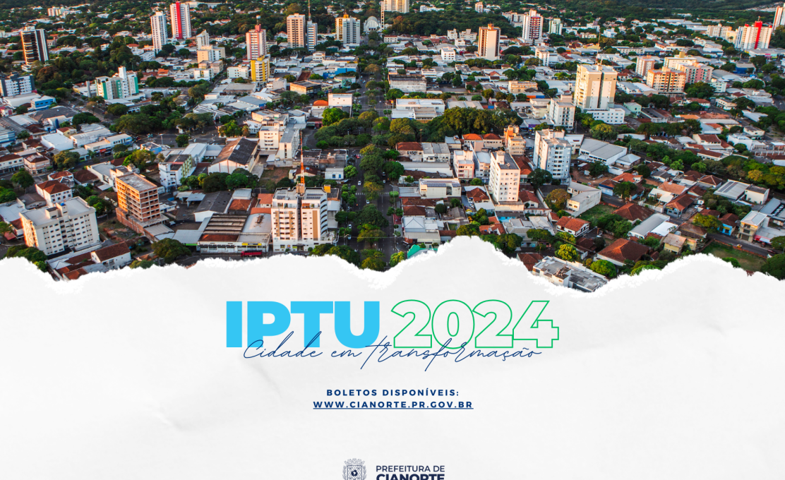 Carnês do IPTU 2024 estão disponíveis no site do Município