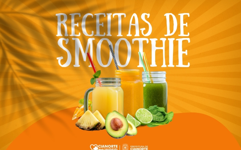 Projeto Cianorte Mais Saudável apresenta receitas refrescantes e nutritivas