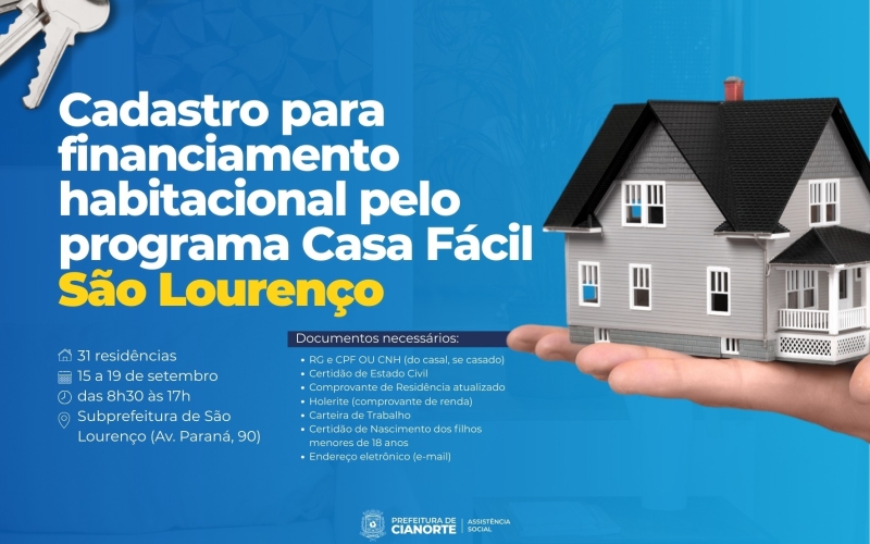Últimos dias para se inscrever no Casa Fácil em São Lourenço 