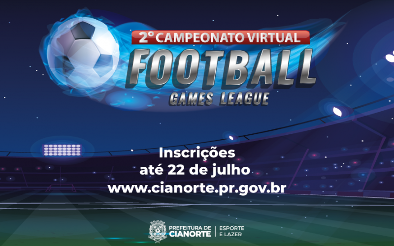 Inscrições para 2º Campeonato Virtual Football Games League terminam na sexta-feira 